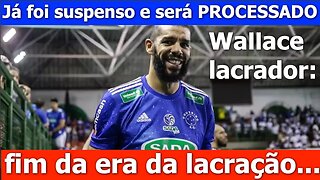 Wallace Lacrador suspenso! - Leo Stoppa 22:30