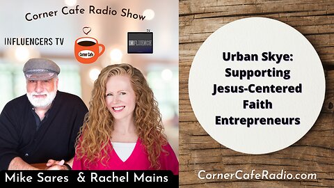 Urban Skye: Supporting Jesus-Centered Faith Entrepreneurs