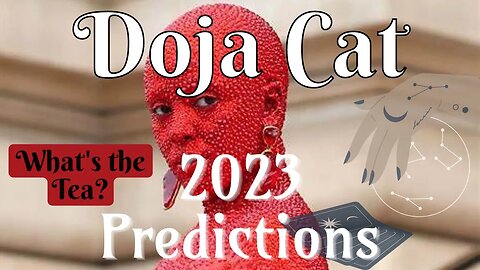 Doja Cat: What's the Tea 2023?