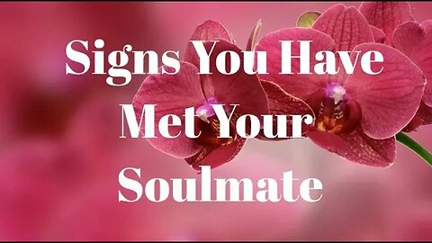 10 Signs You Have Met a Real Soulmate 💞 How to Tell They're Really Your True Soulmate 💜 #soulmates