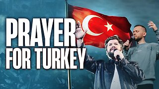 We MUST Unite in PRAYER For Turkey 🇹🇷 after the Earthquake!!!!