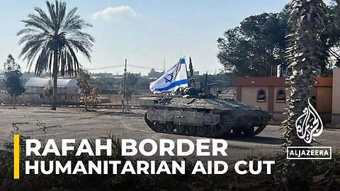 Israeli army tanks have been used to close the Rafah border crossing