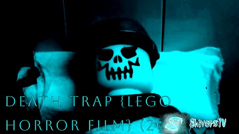 Death Trap Lego Movie (2020) Kill Count