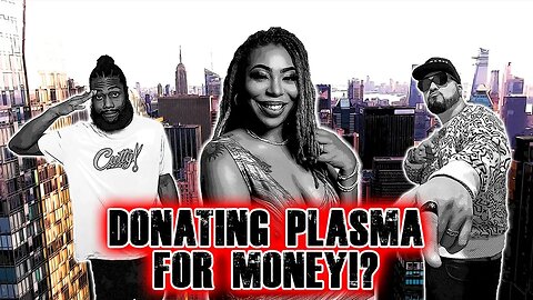 Donating Plasma for Money