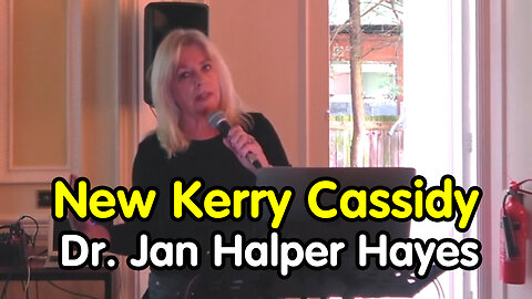 New Kerry Cassidy Update - Dr. Jan Halper Hayes