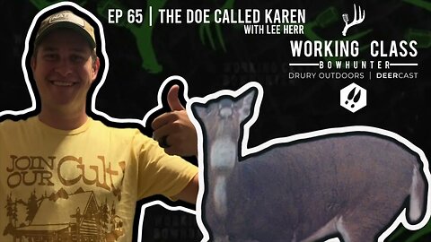 A Doe Ruined Lee's Season - EP 65 WCDC