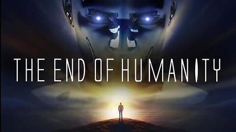 Documentary: The End Of Humanity As Planned By The Global Leaders