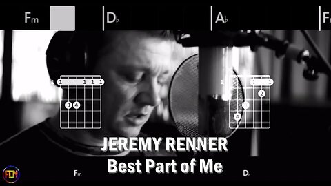 JEREMY RENNER Best Part of Me FCN GUITAR CHORDS & LYRICS