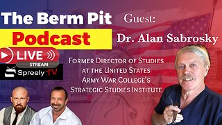 Dr. Alan Sabrosky live on Spreely TV via The Berm Pit Podcast 4/29/2024