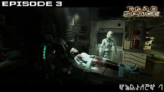 Dead Space 2023 Let's Play - EP3