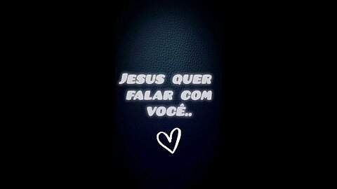 uma mensagem de Jesus para você. amém 🙏🏽