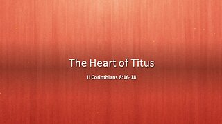 The Heart of Titus