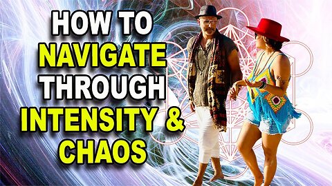 How to navigate through Intensity & Chaos