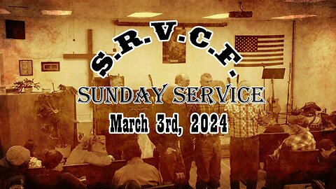 Sunday Service | March 3rd, 2024