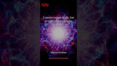 'I Cannot Escape Death, But I Can Escape The Fear of It' - Marcus Aurelius #shorts #stoic #quotes