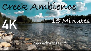 Extended Creek Ambience: 15 Minutes of Calming Water Sounds