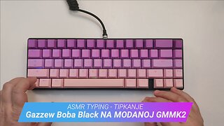 GAZZEW BOBA BLACK ASMR tipkanje na GMMK2 & Tai Hao PBT Spring in Kyoto