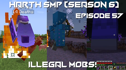 Illegal Mobs! - Minecraft Harth SMP #57 (Season 6)