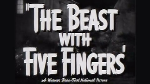 The Beast With Five Fingers (1947) trailer