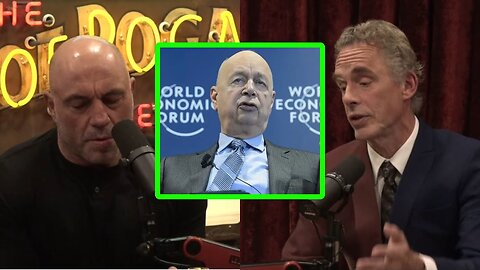 Jordan Peterson on World Economic Forum Joe Rogan Interview #JordanPeterson #JoeRogan