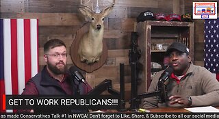 Episode #49 - GET TO WORK REPUBLICANS