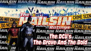 The Nailsin Ratings: DCU's Brave And The Bold