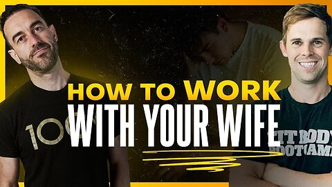 Entrepreneur Secrets: How to Work Alongside Your Wife