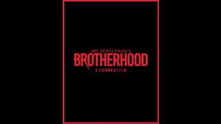 Brotherhood trailer