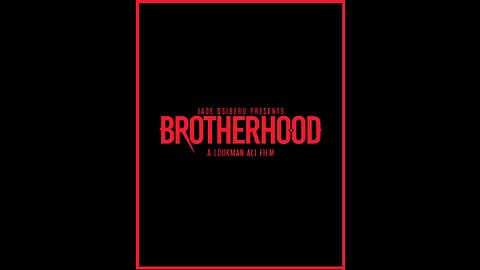 Brotherhood trailer