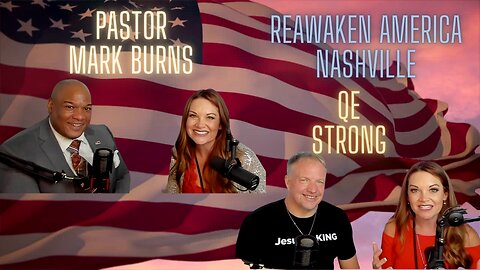 ReAwaken America | Trump's Top Pastor Mark Burns | Great Reset vs Great Reawakening | Rob Rene shares Quantum Healing of QE Strong