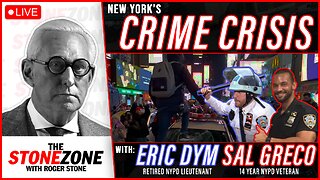 NYC's CRIME CRISIS - NYPD Veterans Join Roger Stone in the StoneZONE