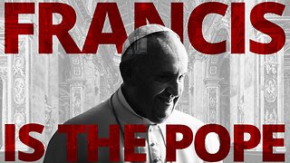 The Vortex — Francis Is the Pope