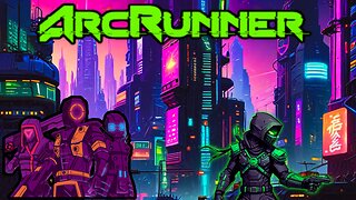 ARCRUNNER: CYBERNINJA on the PROWL