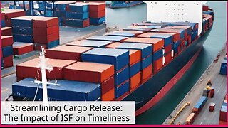 License to Import: Mastering ISF for Smooth Cargo Release