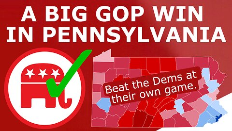 A HUGE VICTORY! - Republicans BEAT Dems at Their Own Game in PA Special Election