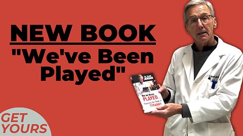 NEW Book from Dr. Jensen: "We've Been Played"