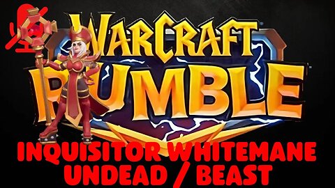 WarCraft Rumble - Inquisitor Whitemane - Undead + Beast