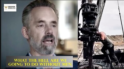 Dr Jordan Peterson - What the hell are we going to do without Men.