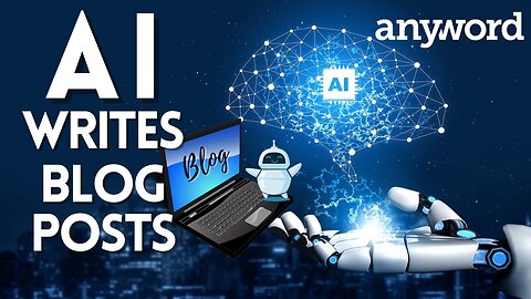 How to Write a Blog Post Fast Using the Power of Artificial Intelligence (AI) || Anyword Tutorial