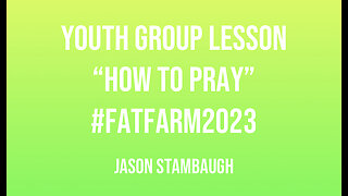 Youth group lesson 2/11/23