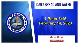 Daily Bread And Water (1 Peter 3:15)