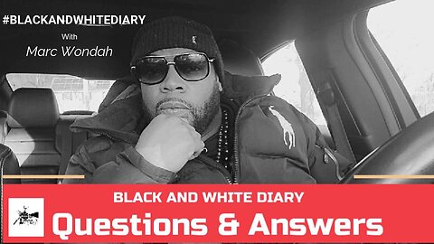 TODAY'S Questions and Answers | Your World My Views #001 ##blackandwhitediary