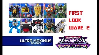 🔥Transformers Legacy Evolution Wave 2 First Look