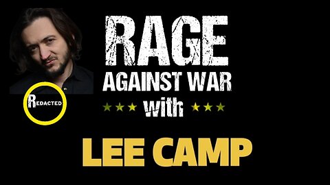 Rage Against The War Machine - Lee Camp