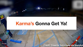 Karma’s Gonna Get Ya!... The Backlash Is STRONG