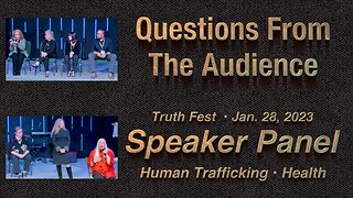 Speaker Panel • Truth Fest • January 2023