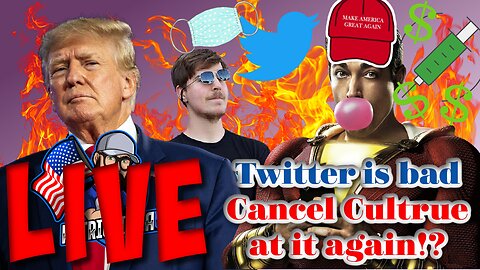 Twitter is BAD | Shazam Boycott | Mr.Beast is WRONG For Helping People | Trump 2024