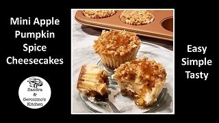 Mini Apple Pumpkin Spice Cheesecakes