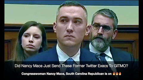 Rep. Nancy Mace May Have Just Sent Former Twitter Execs to GITMO