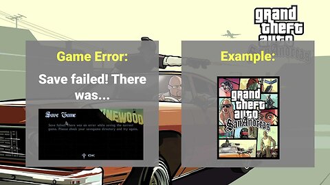 How to fix: GTA San Andreas - Save failed error